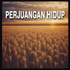 Perjuangan Hidup