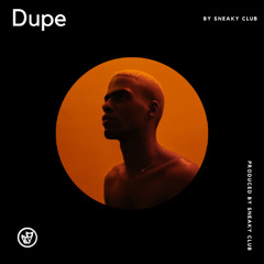 Dupe (Prod. Foxy)