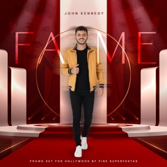 FAME - BY JOHN KENNEDY