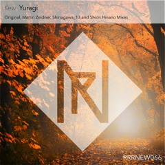 Kew - Yuragi (Shion Hinano Remix)