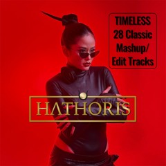 Timeless ( 28 Classic Mashup/Edit Tracks )