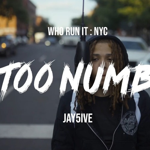 Jay5ive - Too Numb (WhoRunItNYC Performance)