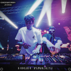 DIGIWONK X JOKE - HIGH KNEES [FREE DOWNLOAD]