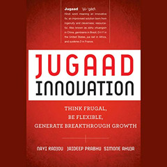 View PDF 📥 Jugaad Innovation: Think Frugal, Be Flexible, Generate Breakthrough Growt