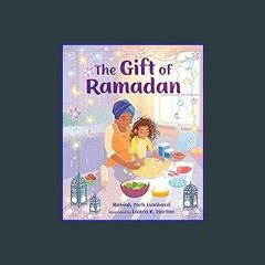 $$EBOOK 📚 The Gift of Ramadan (<E.B.O.O.K. DOWNLOAD^>