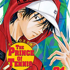 DOWNLOAD EBOOK 💕 The Prince of Tennis, Vol. 21 by  Takeshi Konomi EBOOK EPUB KINDLE