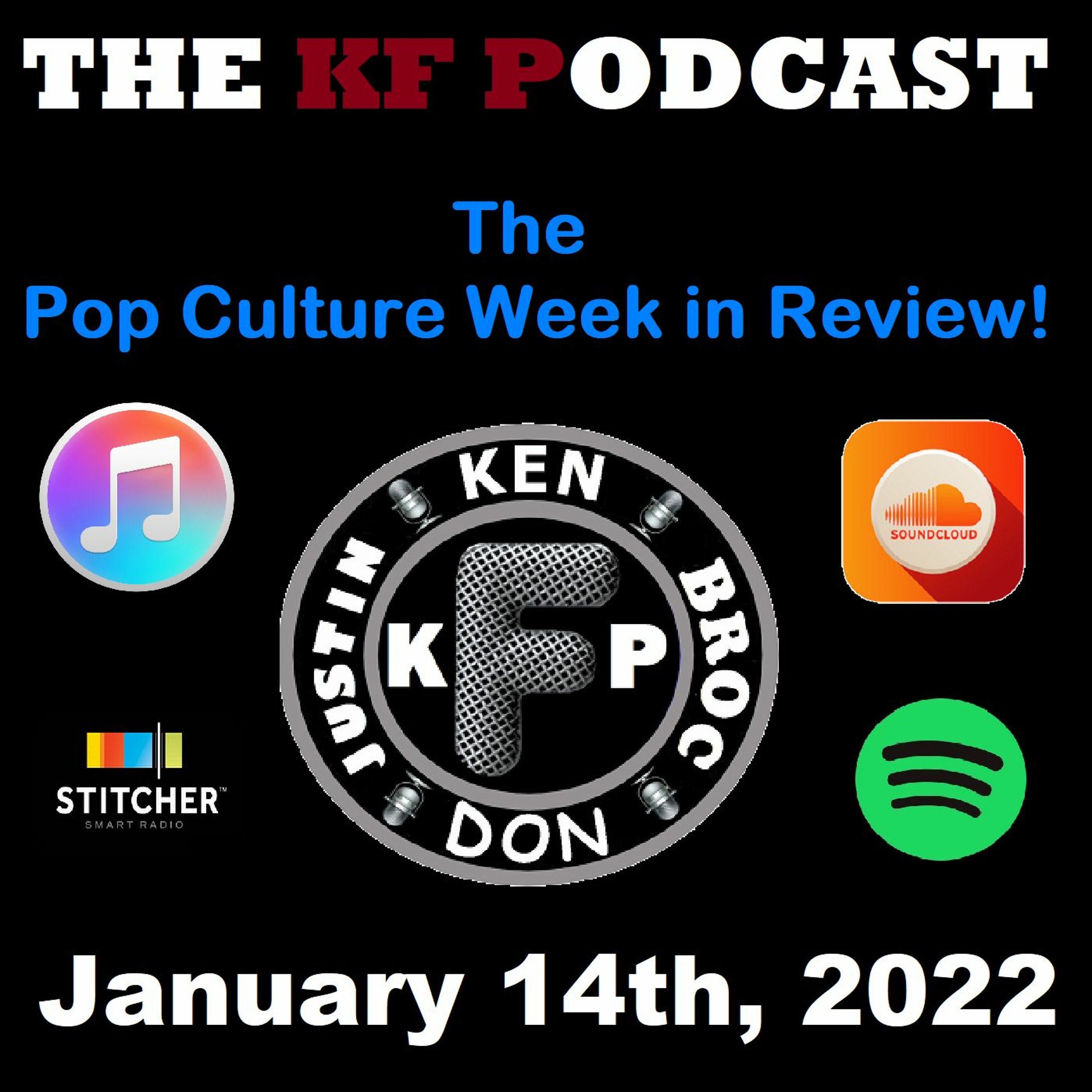 The Pop Culture Week in Review! 1/14/2022...The Show We Forgot to Upload Last Friday! episode artwork