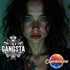 I'm a gangsta