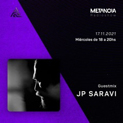 Metanoia pres. JP Saravi [Live]