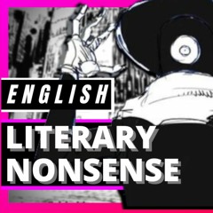 Literary Nonsense (English Cover)【Trickle】「ナンセンス文学 / Eve」