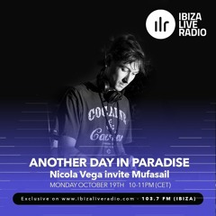 MAFU - ISLAND VEBE ( MELODIC HOUSE/TECHNO) Ibiza Live Radio, Another day in paradise.