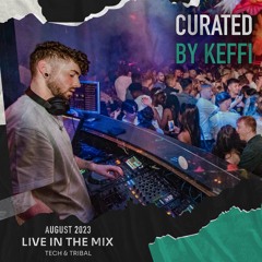 Curated By KEFFI | August 2023 (Tech & Tribal)