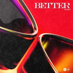 SGRO - Better (Extended Mix)