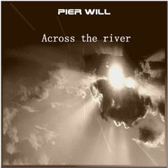 Across the river