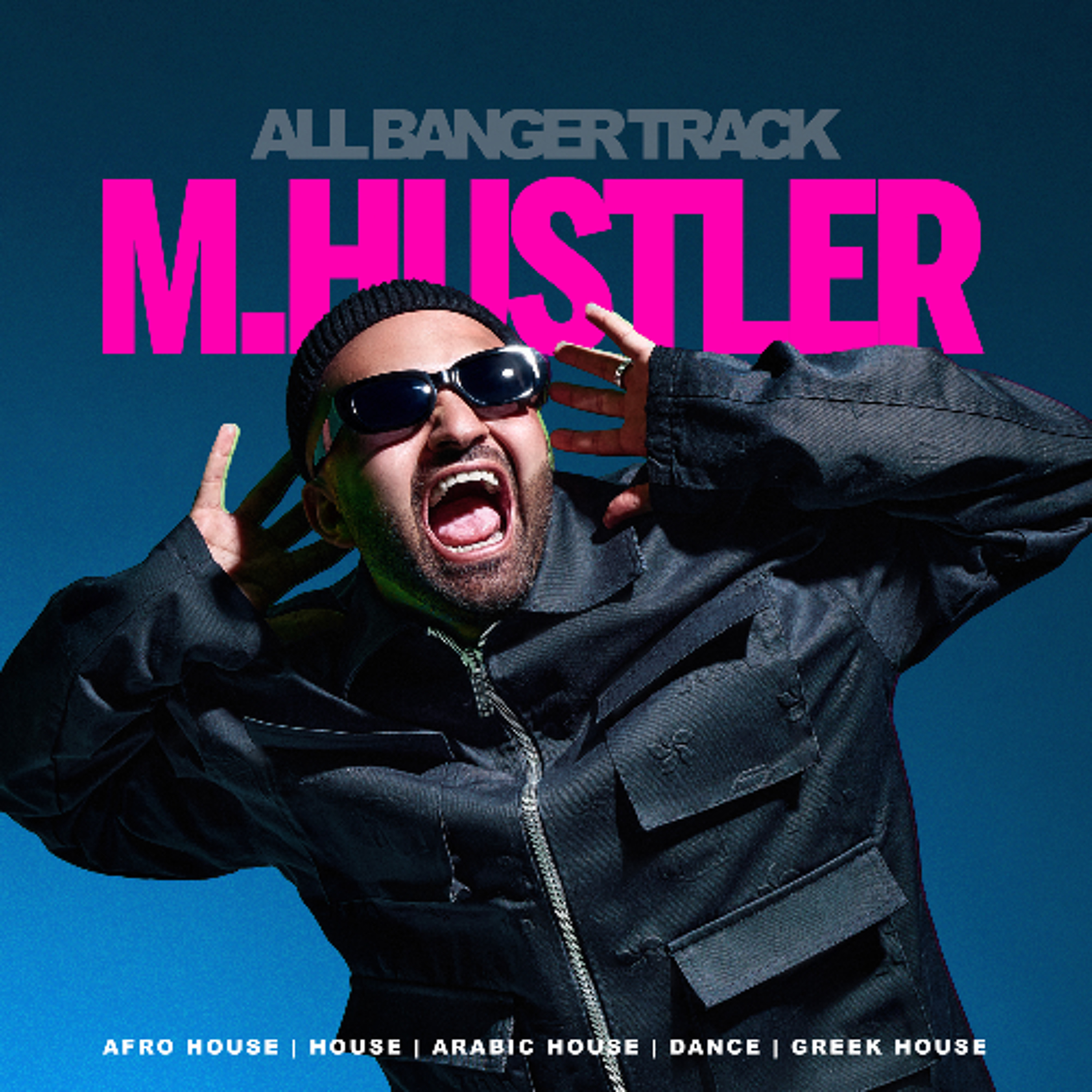 M.HUSTLER - ALL BANGER TRACKS (2024 - 2026)