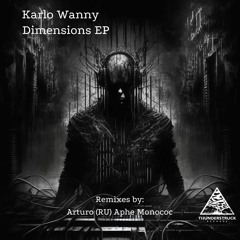 Karlo Wanny - Dimensions (Original Mix)