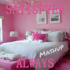 Satisfyer x Always (Rogier Hard House Mashup Short Edit)