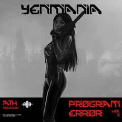 Yenmania - Program Error 2.0