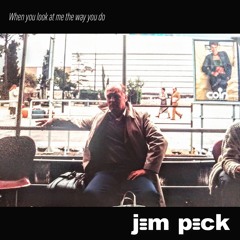 When you look at me the way you do