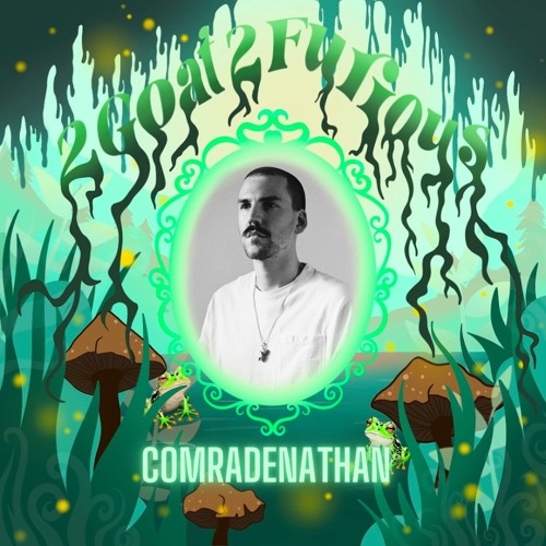 comradenathan - 2Goat2Furious (Cosmic Tech)