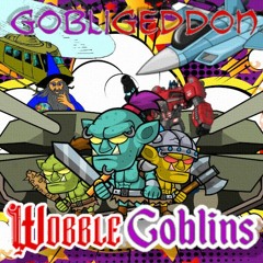 WobbleGoblins - Gobligeddon