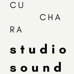CUCHARA STUDIO SOUND