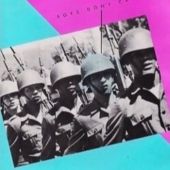 Boys Don't Cry -  mfk