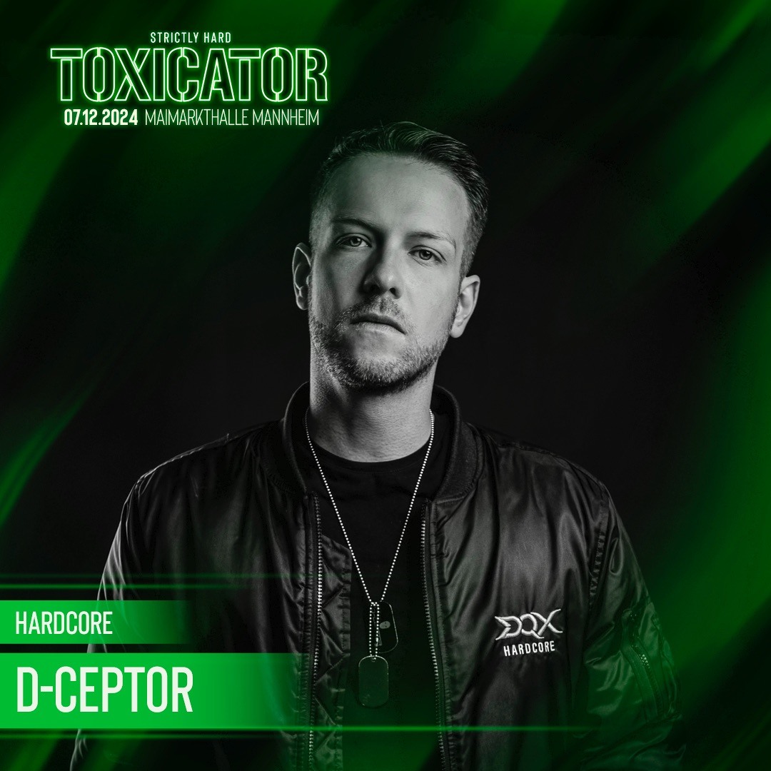 Toxicator Stream D-Ceptor at TOXICATOR 2024 / Maimarkthalle / Mannheim by D ...