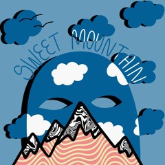 Sweet Mountain | August 2022