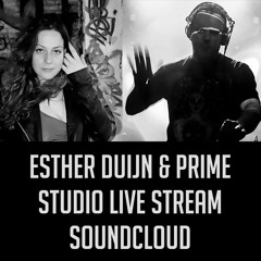 Esther Duijn & Prime - Live Studio Stream