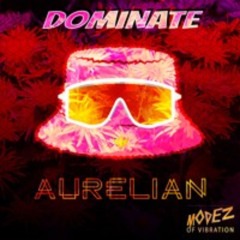 AURELIAN - DOMINATE