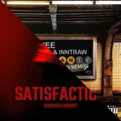 SATISFACTION X Stephanie - (Cloonee, Swedish Bandit Mashup) FREE DL LINK FOR EXTENDED
