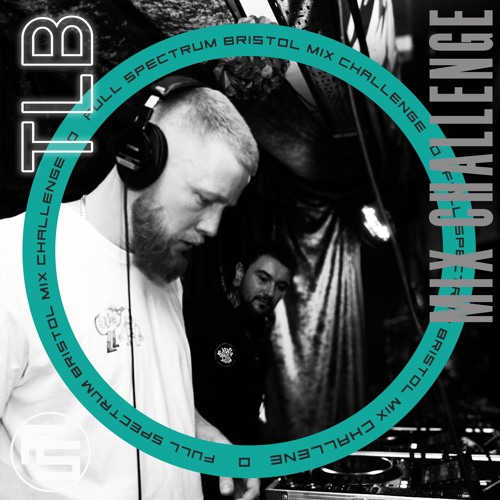 TLB - Full Spectrum Mix Challenge