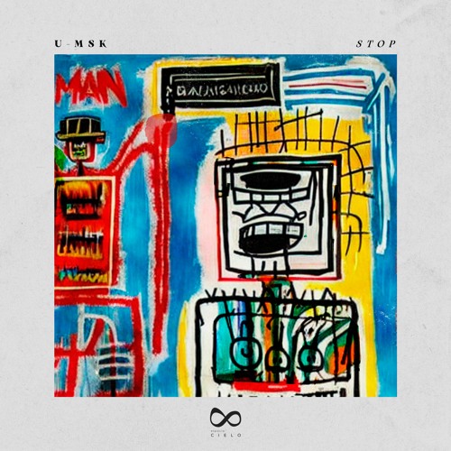 PREMIERE: U-Msk - Stop [Espacio Cielo]