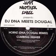 DJ DNA & Dougal - Climbing Higher