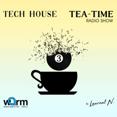 Laurent N. Tech House Tea-Time #3