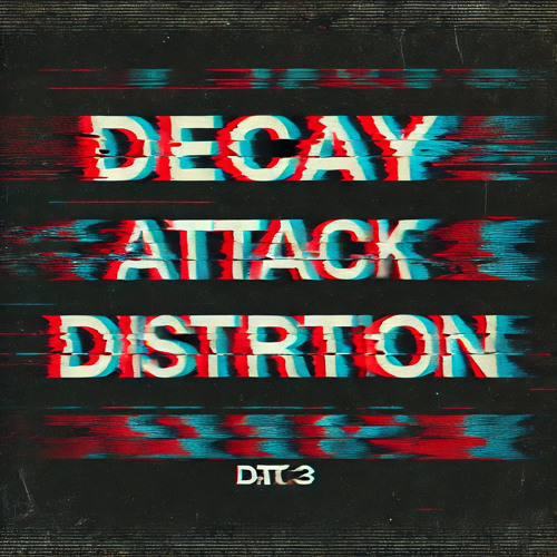 Decay,Attack,Distortion