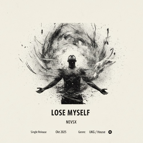NEVSX - Lose Myself | FREE DOWNLOAD