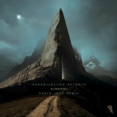 Blindspot - Nurko Ft. Devon Baldwin (Dante Levo Remix)