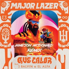 Major Lazer - Que Calor [Jameson Kelly Remix]