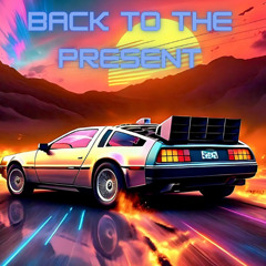 Back to the Present Wav Mastered