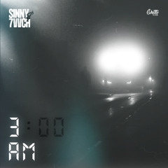 Sinny & 7vvch - 3AM