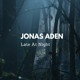 on Jonas Aden - Late At Night (Remix By Devank)