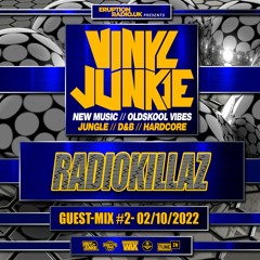 The Guest-Mix #2 - RadioKillaZ - www.VinylJunkie.UK