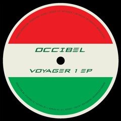 Occibel - Voyager 1 EP // HOARD024