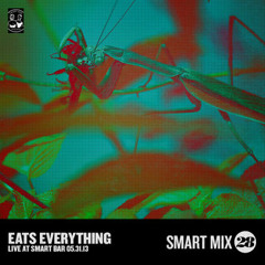 Smart Mix 28: Eats Everything