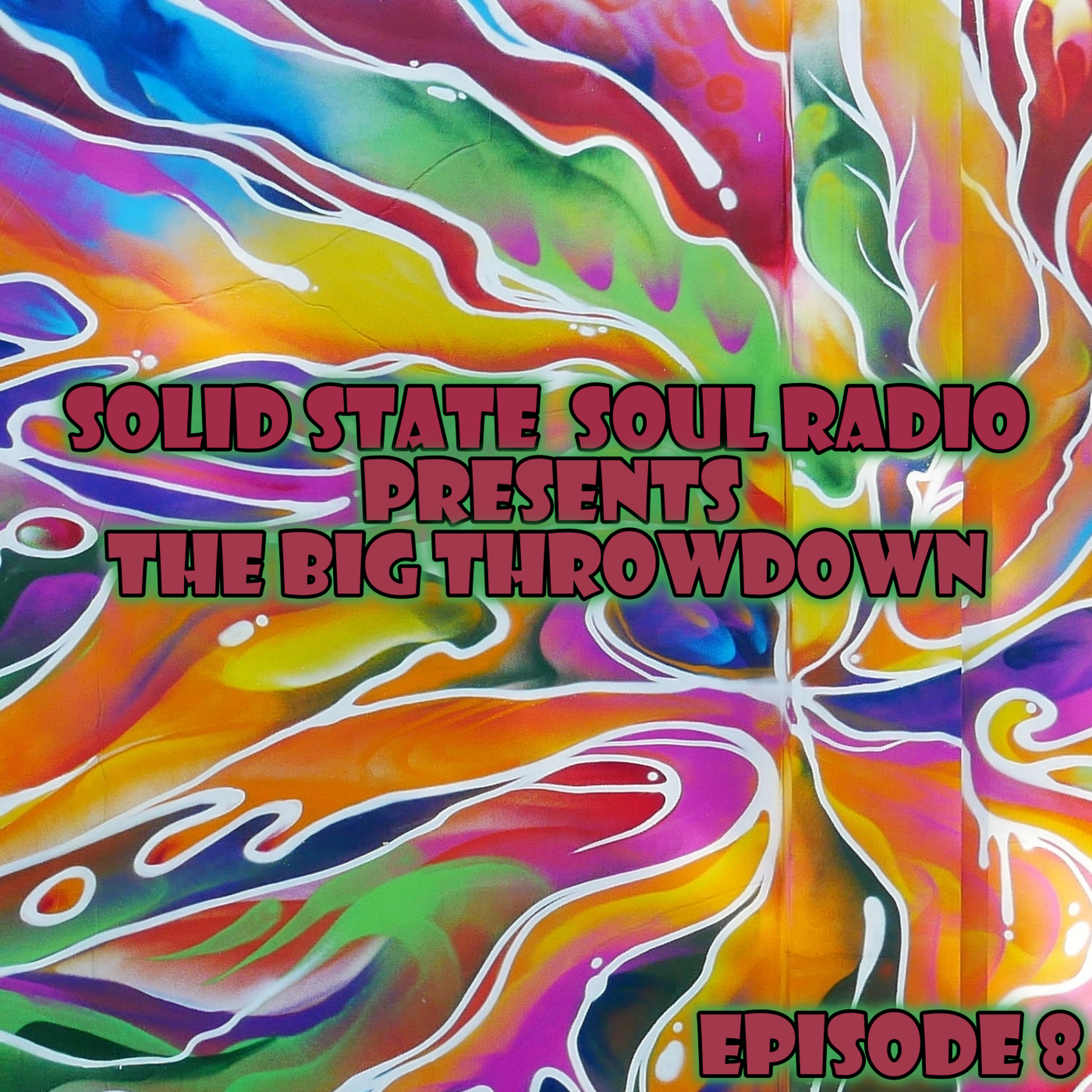 The Big Throwdown, Ep. 8 episode artwork