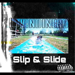 Slip & Slide ( Offical Audio )
