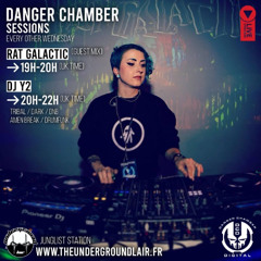 Y2 & Rat Galactic Guest Mix - Danger Chamber Sessions 03-09-25