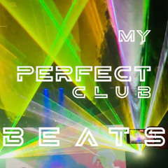 My Perfect Club Beats #7